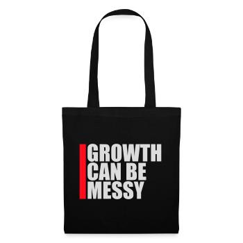Growth Can Be Messy Personal Growth Quote Logo - Tote Bag - black - Front