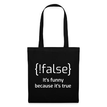 Funny False Programming Joke I - Tote Bag - black - Front