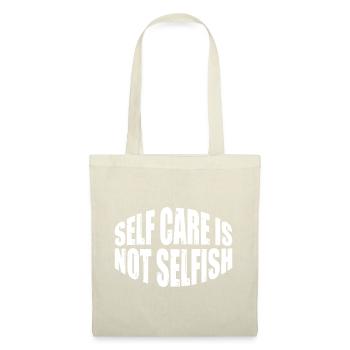 Self Care Is Not Selfish 7 - Tote Bag - nature - Front