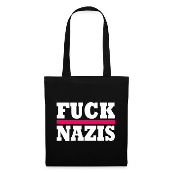 Fuck nazis - Stoffbeutel - Schwarz - Vorne