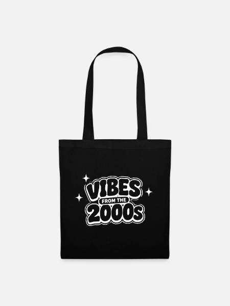 Vibes aus den 2000ern - Stoffbeutel - Schwarz