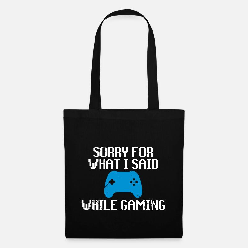 Sorry for what i said while gaming - Stoffbeutel - Schwarz