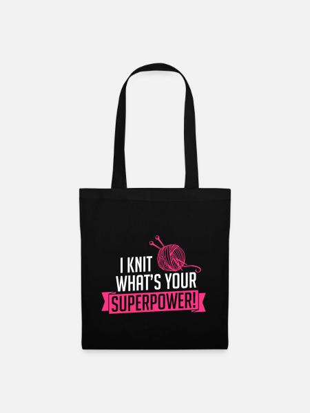 I Knit what's your superpower - Stoffbeutel - Schwarz