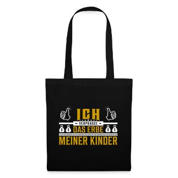 Ich verprasse das Erbe meiner Kinder Spruch - Stoffbeutel - Schwarz - Vorne
