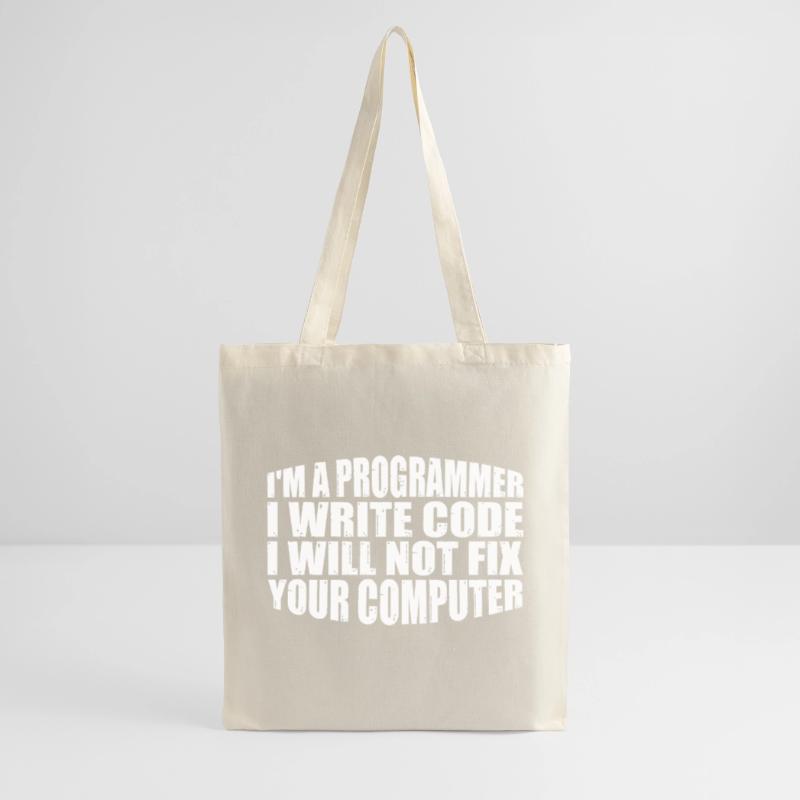 I'm A Programmer I Will Not Fix Your Computer 4 Tote Bag