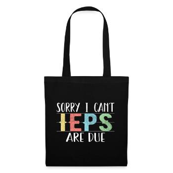 Sorry I Can't IEPS Are Due - Sac en tissu - noir - Devant