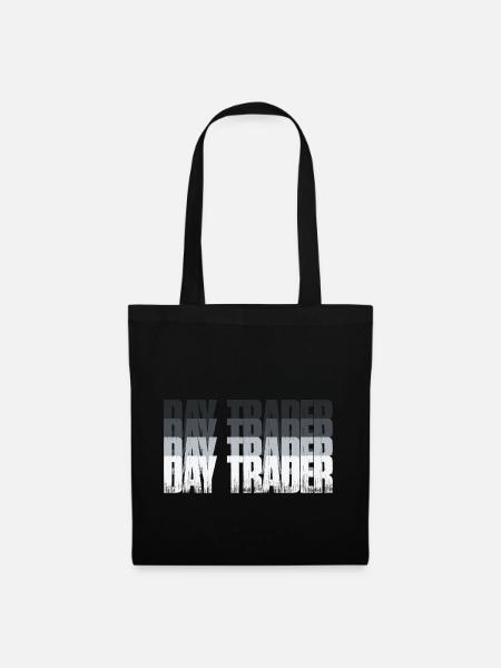Day Trader Aktienmarkt Börse Trader - Stoffbeutel - Schwarz