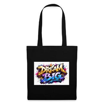 Dream Big Graffiti Druckkunst - Stoffbeutel - Schwarz - Vorne
