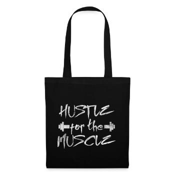 Hustle for the Muscle - Tote Bag - black - Front