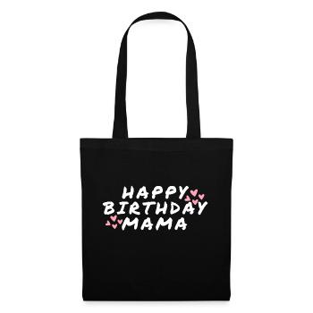 Happy Birthday Mama Lieblingsmensch Geburtstag - Stoffbeutel - Schwarz - Vorne
