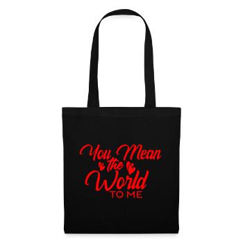 Tu signifies le monde pour moi - Sac en tissu - noir - Devant