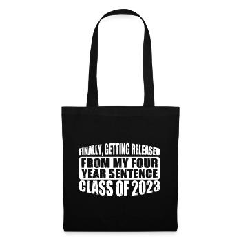 Getting Released From My Four Year Sentence 4 - Tote Bag - black - Front