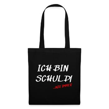 It's my fault... as always saying design - Tote Bag - black - Front