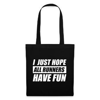 I just hope all runner funny running jogging runner - Tote Bag - black - Front