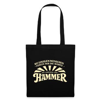 Bei_manchen_menschen_fehlt_mir_der_Hammer - Tote Bag - black - Front