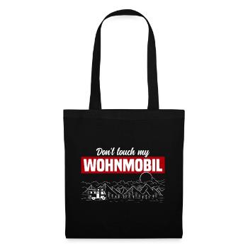 Don't Touch My Wohnmobil - Stoffbeutel - Schwarz - Vorne