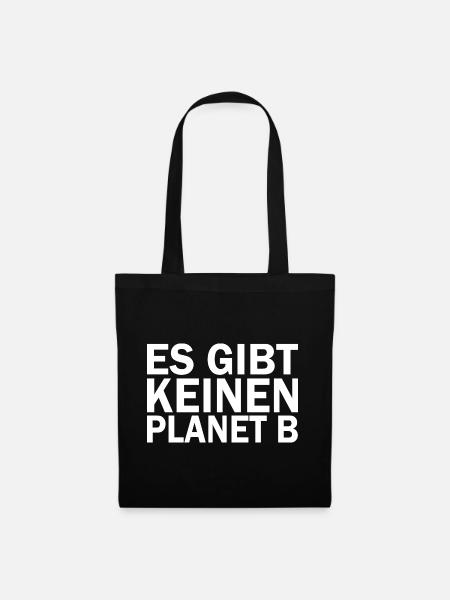 Es gibt keinen planet b - Stoffbeutel - Schwarz