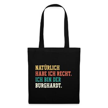 Burghardt Lustiger Spruch Vorname Name Burghardt - Stoffbeutel - Schwarz - Vorne