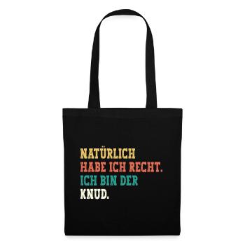 Knud Lustiger Spruch Vorname Name Knud - Stoffbeutel - Schwarz - Vorne