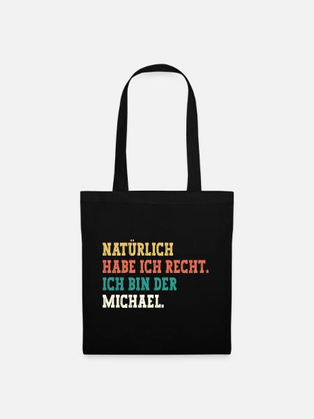 Michael Lustiger Spruch Vorname Name Michael - Stoffbeutel - Schwarz