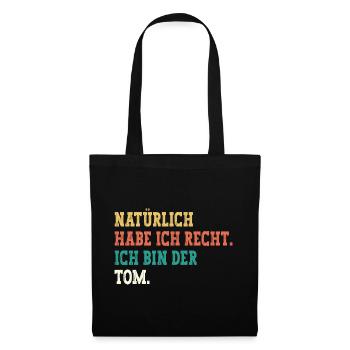 Tom Lustiger Spruch Vorname Name Tom - Stoffbeutel - Schwarz - Vorne