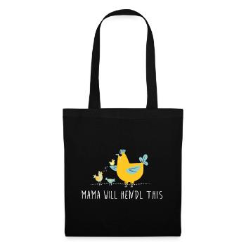 Mama will hendl this - Stoffbeutel - Schwarz - Vorne