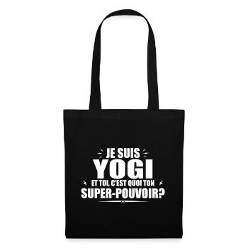 Ich bin ein Yogi. Was ist deine Superkraft? - Stoffbeutel - Schwarz - Vorne