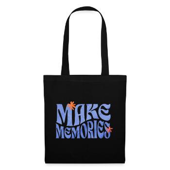 Make Memories Spruchshirt Inspiration - Stoffbeutel - Schwarz - Vorne