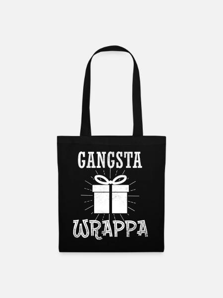 Gangsta Wrappa - Stoffbeutel - Schwarz