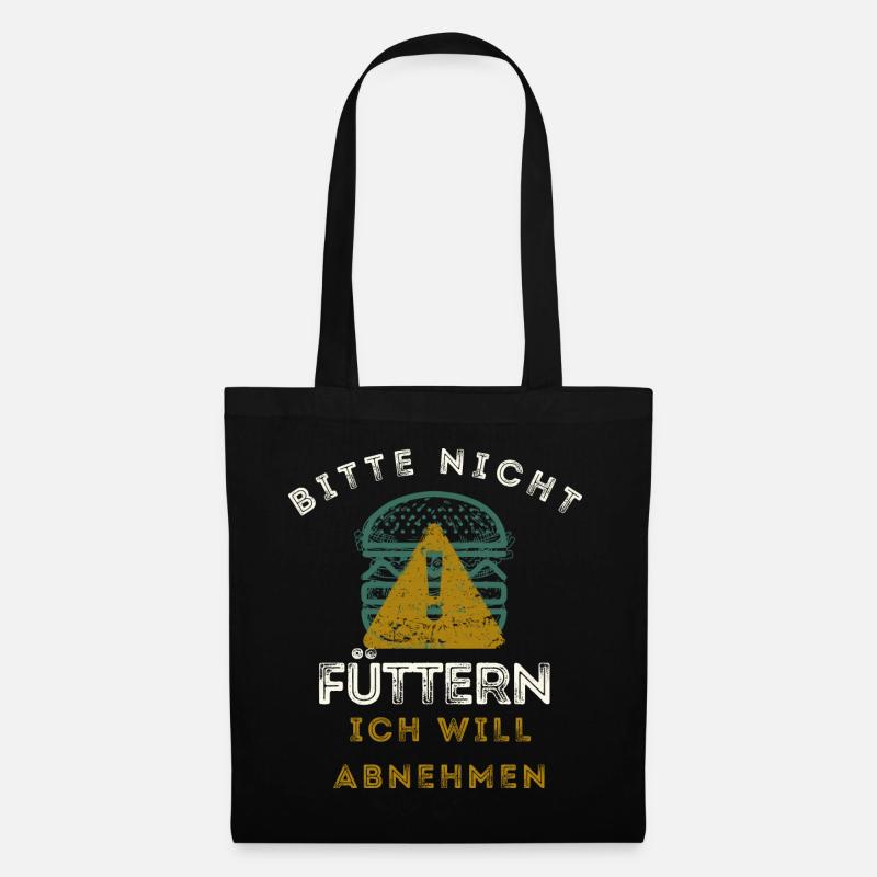 Bitte nicht füttern ich will abnehmen Lustiges - Stoffbeutel - Schwarz