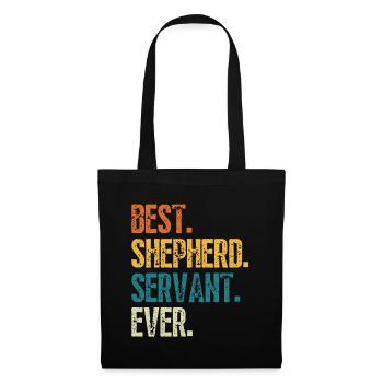 BEST SHEPHERD SERVANT EVER - Tote Bag - black - Front