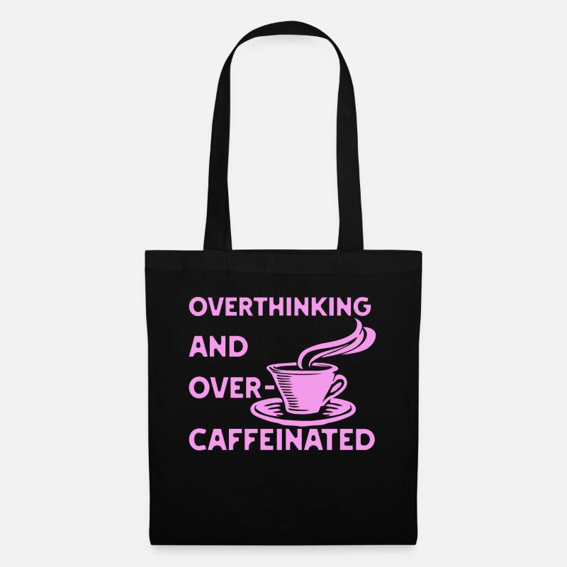 overthinking and over-caffeinated in pink - Tote Bag - black