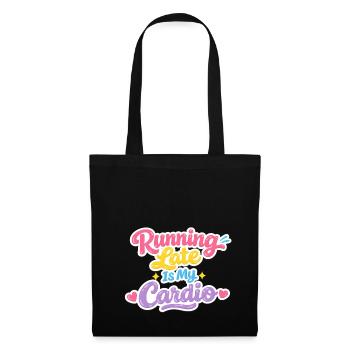 Courir en retard est mon cardio – un t-shirt statement - Sac en tissu - noir - Devant