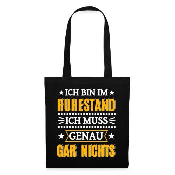 Rentner Ruhestand - Stoffbeutel - Schwarz - Vorne