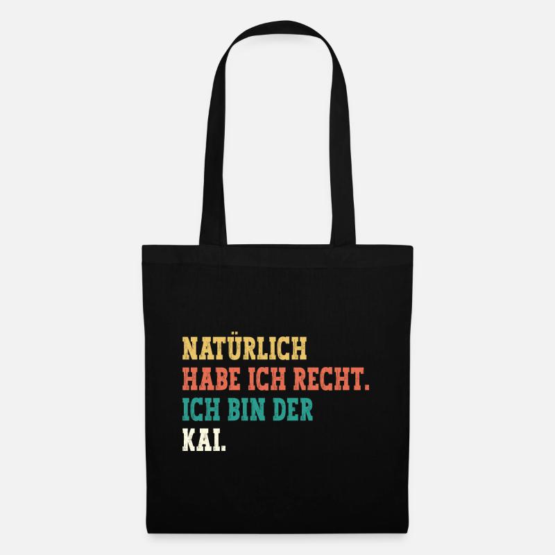 Kai Lustiger Spruch Vorname Name Kai - Stoffbeutel - Schwarz
