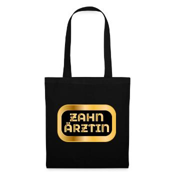 Geschenke für Zahnärztin - ZAHNMEDIZINERIN - Stoffbeutel - Schwarz - Vorne