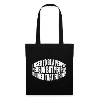 I Used To Be A People Person 28 - Tote Bag - black - Front