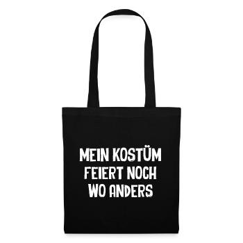 Mein Kostüm Feiert Noch Woanders - Stoffbeutel - Schwarz - Vorne