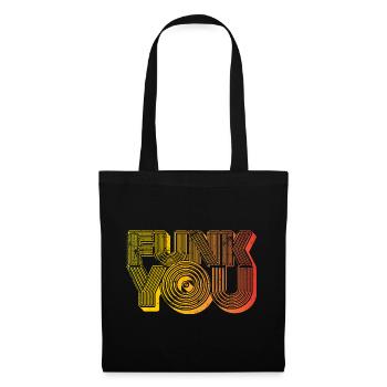 Funk You - Tote Bag - black - Front
