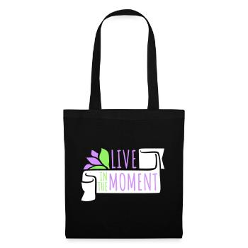 Live In The Moment Mindfulness Presence Awareness - Tote Bag - black - Front