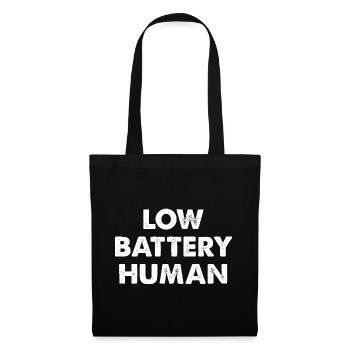 Low Battery Human - Tote Bag - black - Front