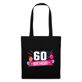 60. Geburtstag 60 Jahre Happy Birthday Geschenk - Stoffbeutel - Schwarz - Vorne