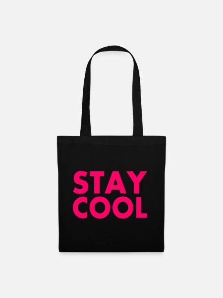 Stay cool - Stoffbeutel - Schwarz
