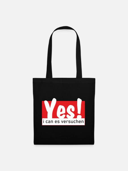 Yes i can es versuchen - Stoffbeutel - Schwarz
