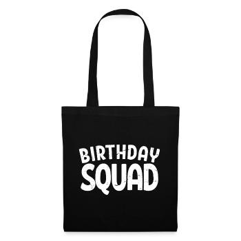 Birthday Squad Matching Group Birthday Party Gift - Tote Bag - black - Front