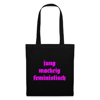 jung mackrig feministisch - Stoffbeutel - Schwarz - Vorne