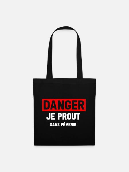 Danger Prout ohne Vorwarnung - Stoffbeutel - Schwarz