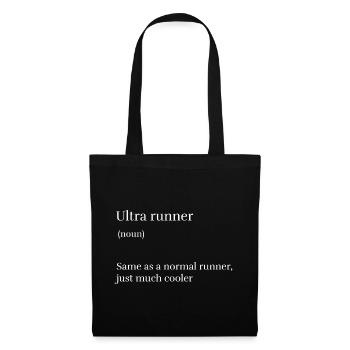 Ultra coureur identique à un coureur normal Juste beaucoup de roucoulement - Sac en tissu - noir - Devant