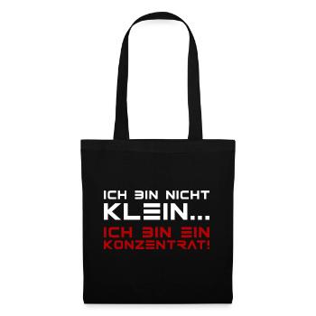 Ich bin nicht klein Ich bin ein Konzentrat - Stoffbeutel - Schwarz - Vorne