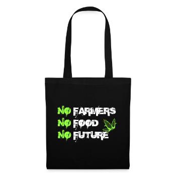 Pas d'agriculteurs, pas de nourriture, pas d'avenir - Sac en tissu - noir - Devant